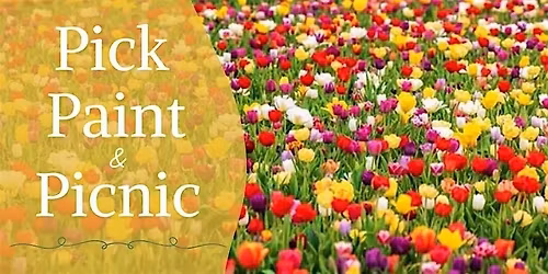 Mothers Day Picnic & Painting at Tasc Tulip Farm