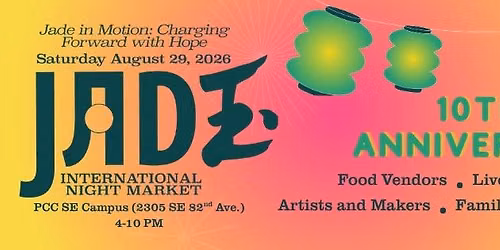 10th Anniversary Jade International Night Market