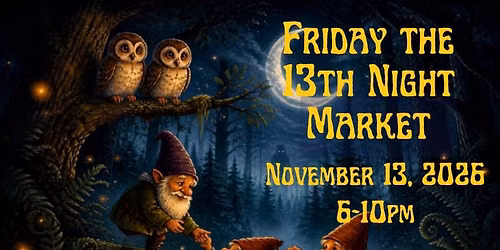 Friday the 13th Night Market
