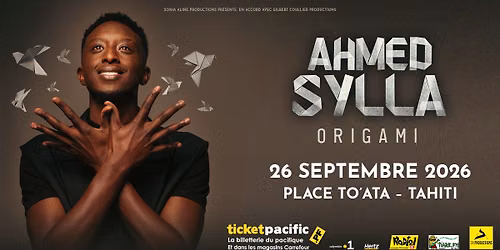 AHMED SYLLA \u00c0 TAHITI \u2013 ORIGAMI