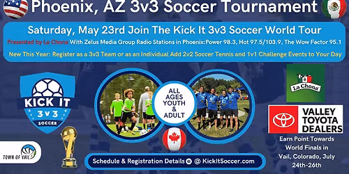 Phoenix, AZ Kick It 3v3 Soccer Tournament 2026 World Tour