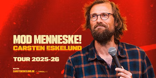 F\u00c5 BILLETTER! Carsten Eskelund - MOD MENNESKE! Tour 2025 - Odense, Fr\u00f8lageret