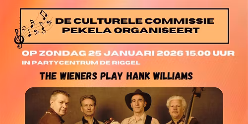 Tribute to Hank Williams met The Wieners