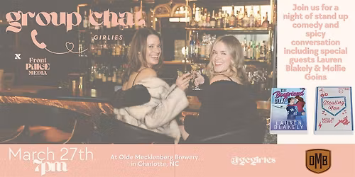 Group Chat Girlies x Front Paige Media: A Comedy and Conversation Show