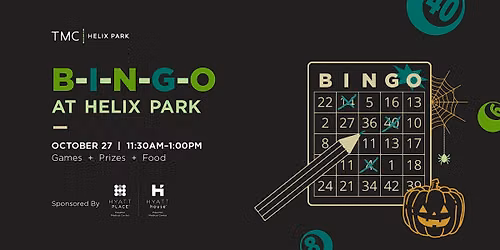B-I-N-G-O With Us at TMC Helix Park