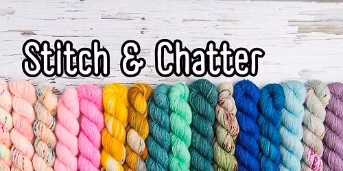 Stitch & Chatter