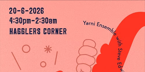 Yarni Ensemble (ft. Franz Von, Nathaniel Short, Steve Edwards),