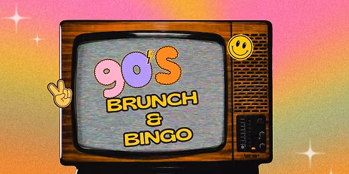 90s Brunch & Bingo