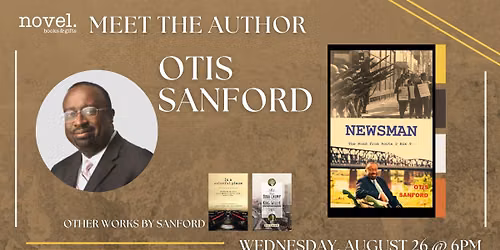  OTIS SANFORD: NEWSMAN 