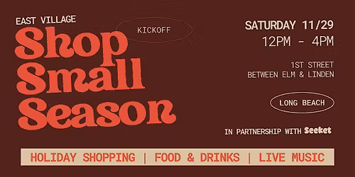 East Village Shop Small Season Kickoff Party, Long Beach
