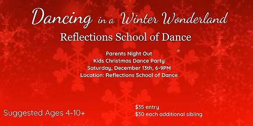 Parent's Night Out - "Dancing in a Winter Wonderland"