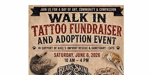 Walk in tattoo fundraiser AND adoption event 