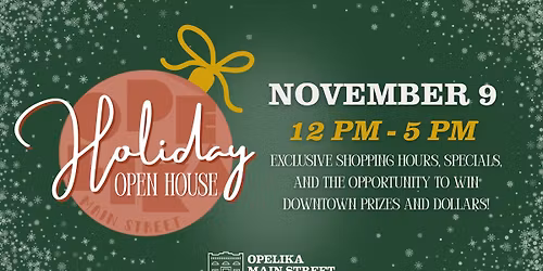 Opelika Holiday Open House 2025