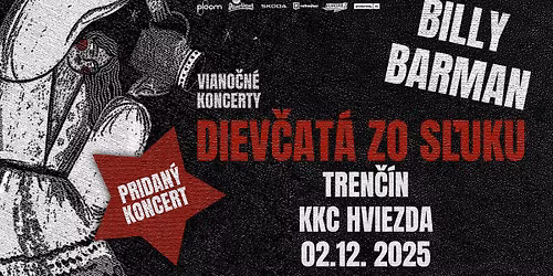 BILLY BARMAN a Diev\u010dat\u00e1 zo S\u013dUK-u | VIANO\u010cN\u00c9 KONCERTY | Tren\u010d\u00edn