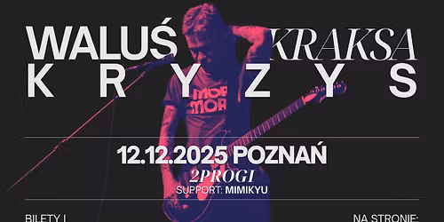 Walu\u015bKraksaKryzys \u2022 Pozna\u0144