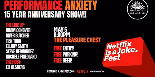 Performance Anxiety Comedy Night - 15 Year Anniversary Show!