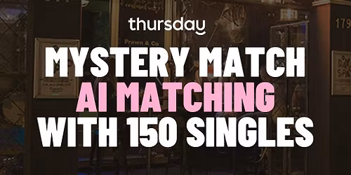 Thursday | Mystery Match at the Pawn Shop  | Prahran