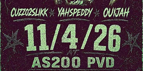CUZZO2SLIKK YAHSPEDDY OUIJAH\u2019S AS200 PVD SHOW