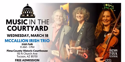 McCallion Irish Trio (Music in the Courtyard)