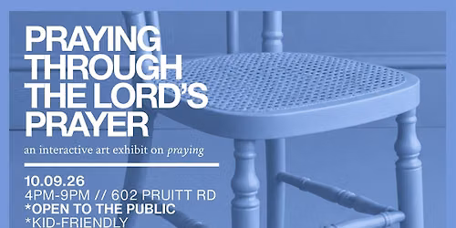 Praying Through the Lord's Prayer