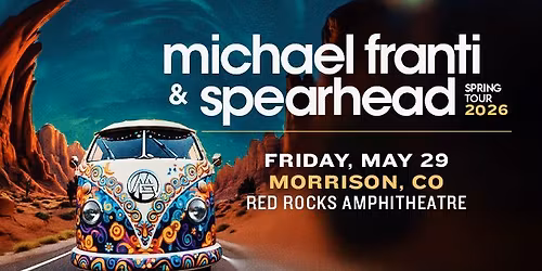 Michael Franti and Spearhead at Red Rocks