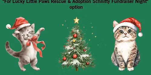 Lucky little Paws Rescue and Adoption Christmas Party and Schnitzel Night