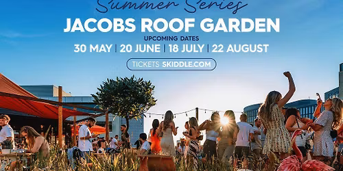 Babylon Rooftop Series - Jacobs Garden - Closing Party!