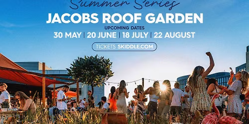 Babylon Rooftop Series - Jacobs Garden - Closing Party!