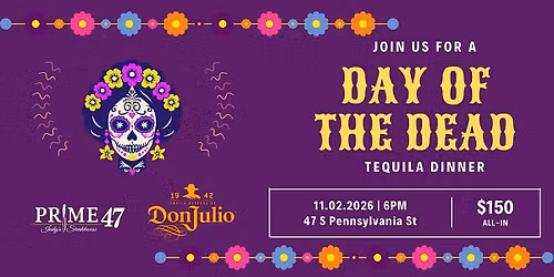 Day of the Dead Tequila Dinner