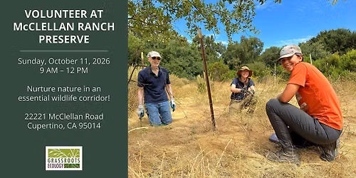 Volunteer Outside at McClellan Ranch Preserve in Cupertino