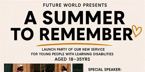 Future Worlds Launch Event: A Summer to Remember