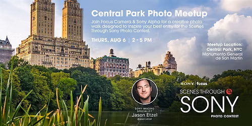 Scenes on Sony: Central Park Photo Meetup with Focus Camera & Sony Alpha