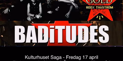 EBBA GOLD [800% TH\u00c5STR\u00d6M] & BADiTUDES, Eskilstuna 