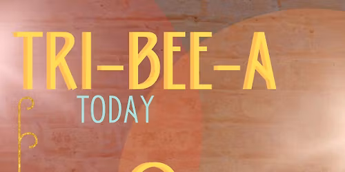 Weekly Tri-Bee-A