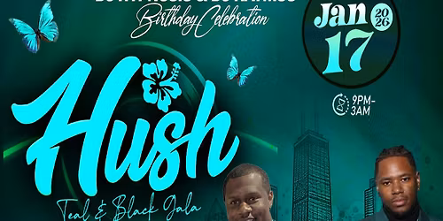 HUSH 2026 TEAL & BLACK GALA