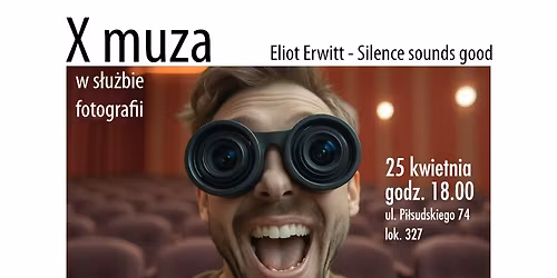 X Muza w S\u0142u\u017cbie Fotografii - wej\u015bcie otwarte
