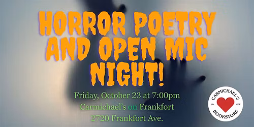Horror Poetry and Open Mic Night!