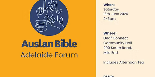 Auslan Bible Forum - Adelaide