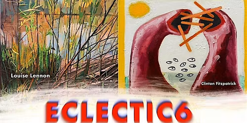 Eclectic 6 Exhibition Launch