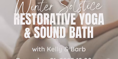 Winter Solstice Sound & Stillness