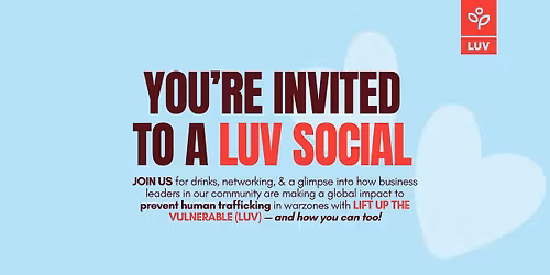 LUV Social Hosted by True Wealth Advisors & Magic City Investigations