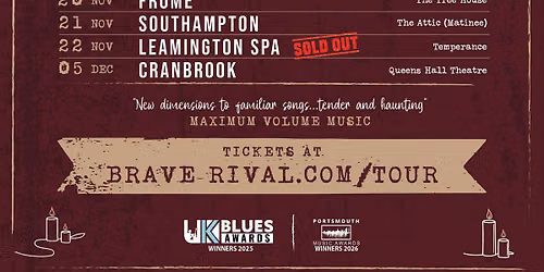 Brave Rival coming to Nelly's on 13th November 