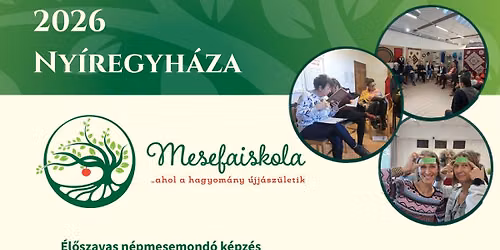 Mesefaiskola - \u00e9l\u0151szavas mesemond\u00f3 k\u00e9pz\u00e9s