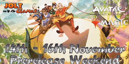 Jolt Games - Magic The Gathering - Avatar: The Last Airbender Prerelease Weekend