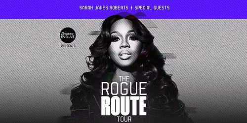 Woman Evolve - The Rogue Route with Sarah Jakes Roberts at Stifel Theatre - St. Louis
