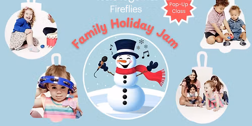 Pop-Up Class: Family Holiday Jam
