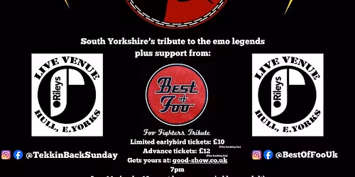 Tekkin Back Sunday & Best of Foo at O'Rileys Hull