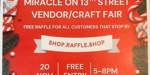 Miracle on 13th Street Vendor\/Craft Fair