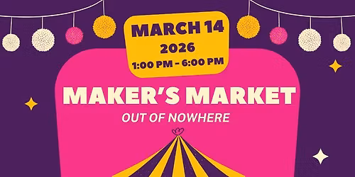 Maker's Market Out of Nowhere