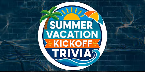 Summer Vacation Kick Off Trivia at Black Bear!